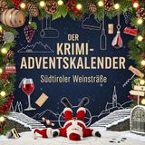 Der FlipFlop Der Krimi-Adventskalender Südtiroler Weinstraße