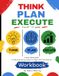 Think, Plan, Execute: Goals to Reality for 8th Grade and Beyond