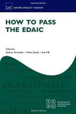 How Oxford Specialty Training: Revision Texts- How to Pass the EDAIC
