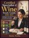 Certified Specialist of Wine Study Guide 2026-2027: Comprehensive Vinous drink Theory, Global Regions, Service Skills, and 2,500 Practice Questions