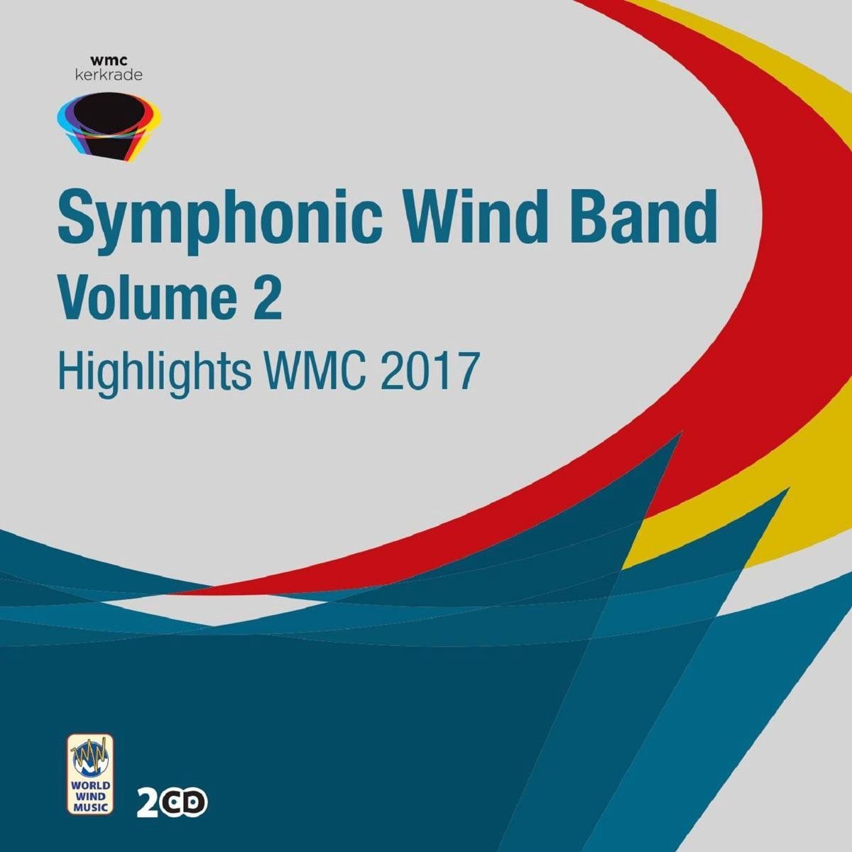 HEARTSELLING Highlights Wmc 2017 - Symphonic Wind Orchestra, Vo