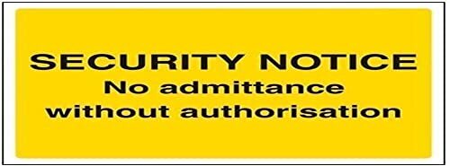 V Safety VSafety Security Notice, geen toelating zonder autorisatiebord - 200mm x 150mm - 1mm Rigid Plastic