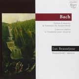 Italian Luc Beauséjour J.S. Bach: Concerto Italien & Fantaisies Pour (CD)