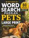 Word Search Puzzles for Seniors: Pets Edition Large Print Easy Level