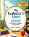 The Independently Published The Evaluator's Lens: A Practical Guide for Educational Evaluators, Early Childhood Professionals, and School Teams