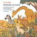 First Why: Animals on Land: Fun Questions and Answers About Land Animals for Curious Kids Ages 3–7
