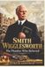 Smith Wigglesworth: The Plumber Who Believed