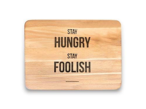 Engraved House "Stay Hungry Stay Foolish" Beech Wood Cutting Board