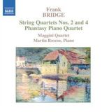 Outhere Naxos Martin Roscoe, Maggini Quartet - Bridge: String Quartets Nos. 2 & 4, Phantasy Piano Quartet (CD)