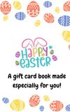 A Easter Customizable Experience Gift with Themed Pages to Add Your Own Gift Cards: DIY Happy Easter Book
