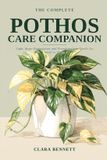 The Libri GmbH The Complete Plant Parent's Companion-The Complete Pothos Care Companion