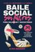 Baile Social Sin Filtros para Salseras y Bachateras: Volumen 1. Bienvenida a la Jungla