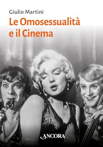 Le Ancora Le omosessualità e il cinema Paperback