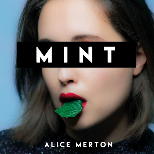 Alice Merton Mint