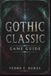 Gothic Classic Game Guide: The Essential Strategy Companion for Surviving the Barrier and Conquering the Mining Colony