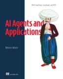 AI Manning Publications AI Agents and Applications: With Langchain, Langgraph, and MCP