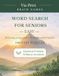 Word Easy Word Search for Seniors - Easy: Relaxing Large Print Word Search Puzzles: 100 Easy Nature-Themed Puzzles, Extra Large Print (20pt), Dyslexia-Friendly & Neuro-Inclusive (Volume 1)
