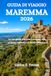 GUIDA DI VIAGGIO MAREMMA 2026