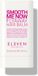 ELEVEN Australia Smooth Me Now Baume Anti-Frisottis 30gr