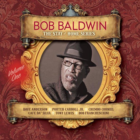The Bob Baldwin The Stay at Home Series