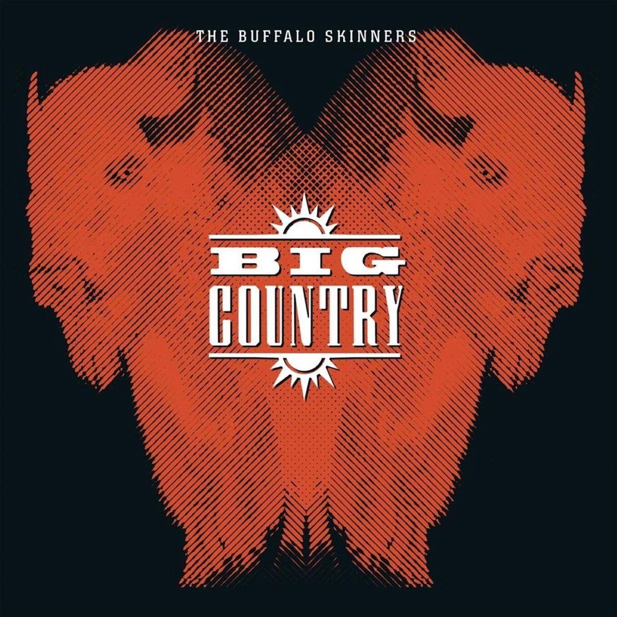 CHRYSALIS Buffalo Skinners