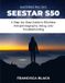 MASTERING Zwo Mastering the Zwo Seestar S50