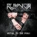 Ruynor - Metal To The Punk (LP)