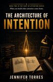 The Architecture of Intention: What You Build When Attention Comes Home