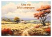 Une CALVENDO Une vie à la campagne (Calendrier mural 2027 DIN A3 vertical), CALVENDO calendrier mensuel