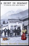 A Renae Weight Mackley A Skirt in Skagway Paperback