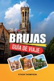 GUÍA Libri GmbH Guía de Viaje Brujas 2027