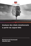 Analyse Editions Notre Savoir Analyse des états émotionnels à partir du signal EEG