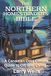 The Northern Homesteader's Bible