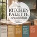 The Kitchen Palette: 50 Colour Stories for Inspired Kitchens