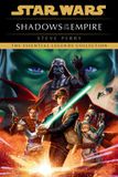 Shadows Star Wars - Shadows of the Empire: Star Wars Legends Paperback