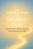 Das FlipFlop Das perfekte Buch für Ultralauf-Fans