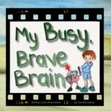 My Libri GmbH My Busy, Brave Brain (For Boys) Paperback