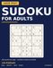 Large Print Sudoku for Adults: 120 Logic-Verified Puzzles, Easy to Expert - One Puzzle Per Page with Full Solutions