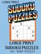 Sudoku Large Print Hard:: Easy to. Read Sudoku Puzzle Book For Adults & Seniors With 100 Hard Sudoku Puzzles Paperback