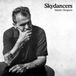 Proper S&D Consignment Topic Skydancers - Martin Simpson