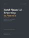 Hotel Libri GmbH Hotel Financial Library- Hotel Financial Reporting in Practice