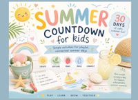 Summer Activity Countdown for Kids: 30 Days of Screen-Free Summer Fun for Children 3-8