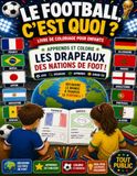 Apprends et colorie les drapeaux des nations de foot !
