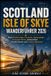 SCOTLAND The Trail Companion Collection Scotland Isle of Skye Wanderführer 2026