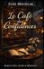 Le Café des Confidences: Quand les secrets anonymes font naître les plus belles rencontres