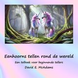Eenhoorns Libri GmbH Eenhoorns tellen rond de wereld