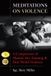 Meditations Ymaa Pubns Meditations On Violence Paperback
