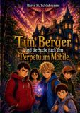 Tim BoD Tim Berger und die Suche nach dem Perpetuum Mobile