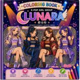 Lunara K-Pop Girl Group Coloring Book