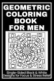Geometric Coloring Book for Men